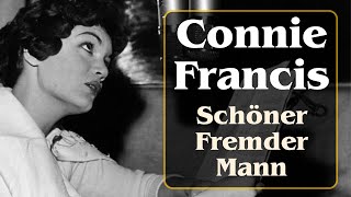 Schöner Fremder Mann - Connie Francis (1961) mit Texten