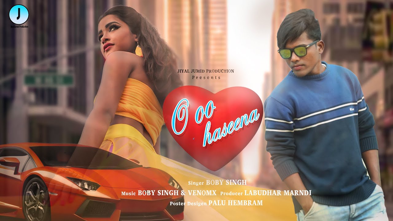 O Hasina ||New santali music video 2020 || Boby singh