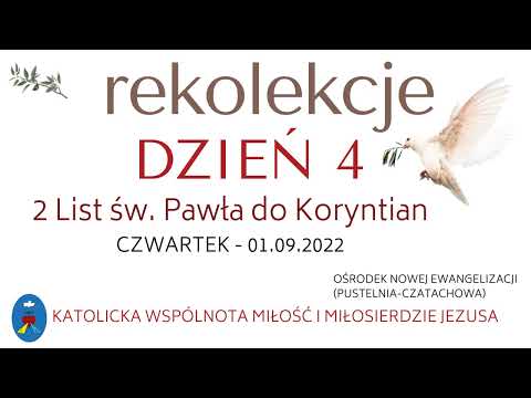 Rekolekcje 01.09.2022 - Dzień IV - Medytacja II (roz. 8) - 7