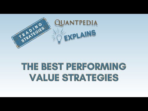 The Best Performing Value Strategies - Quantpedia Explains (Trading Strategies)