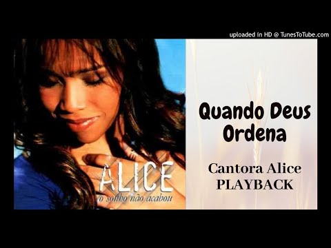 Quando Deus Ordena - Cantora Alice