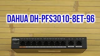 Dahua Technology DH-PFS3010-8ET-96 - відео 1