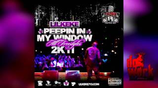 NEW - Lil Keke - Groove With You S&C By DjSlowitdown 2011