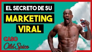 Un Anuncio Salvó esta Empresa del Fracaso | Caso Old Spice