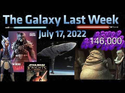 The Galaxy Last Week July 31 - Profundity, Krrsantan, Mods, Fulcrum Omicron, Jabba the Hutt & more!