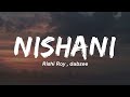 Nishani Rishi Roy Dabzee