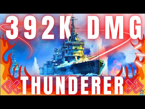 💥 Thunderer zerstört ALLES – 392K Damage MONSTER-Runde! | 300K Club | World of Warships