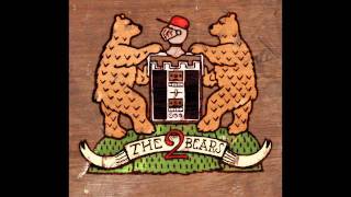 The 2Bears - Take a Look Around (HQ 720HD)