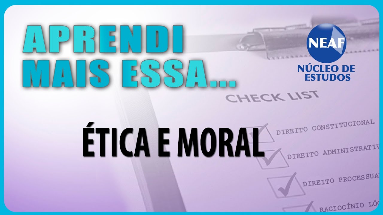 Aprendi Mais Essa...Ética e Moral
