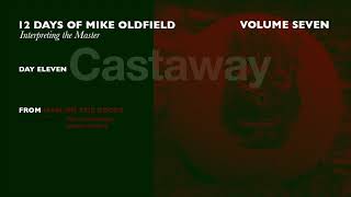 Castaway (Mike Oldfield Cover)
