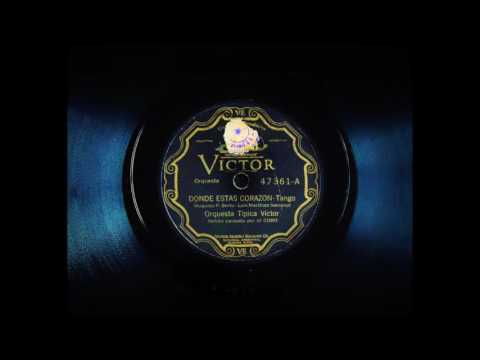 Orquesta Típica Victor - Dónde estas corazón - Letra/Lyrics