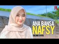 ANA BANSA NAFSY Salwa Syifa Cover