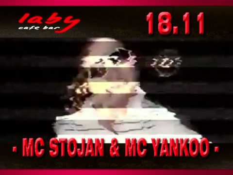 mc stojan & mc yankoo @ laby 18.11.2011