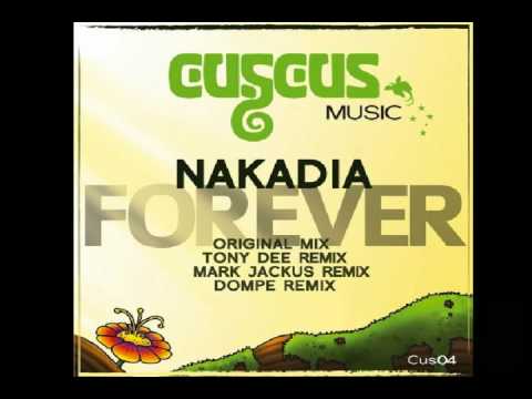 Nakadia - Forever (Original Mix)