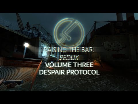 Raising the Bar: Redux: Volume Three Compilation: Despair Protocol