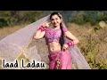 LAAD LADAU Laad Piya Ke Sapna Choudhary Cover By Megha