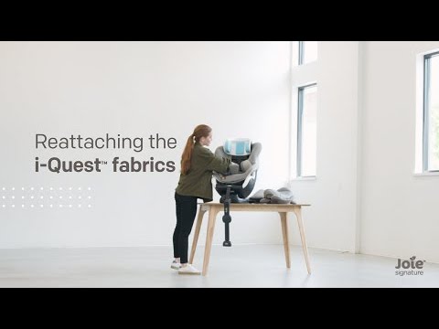 Joie Signature i-Quest™ | How to replace fabrics