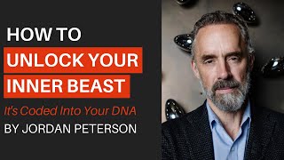 Jordan Peterson - Unlock The Full Potential Of Your Mind & Body Part 1