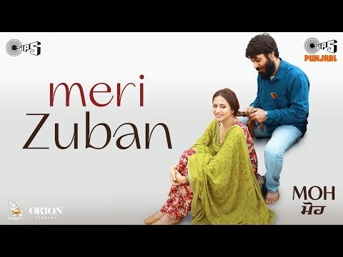 Meri Zuban - MOH | B Praak | Jaani | Kamal Khan | Sargun Mehta | Gitaj B| Jagdeep Sidhu|Tips Punjabi