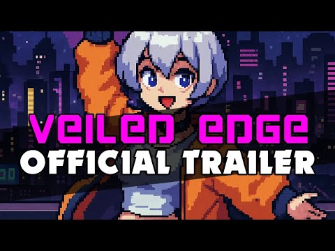 Veiled Edge - Official Trailer