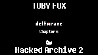 Toby Fox - Hacked Archive 2