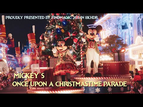 Mickey's Once Upon A Christmastime Parade At Mickeys Very Merry Christmas party | 2025 8KHDR