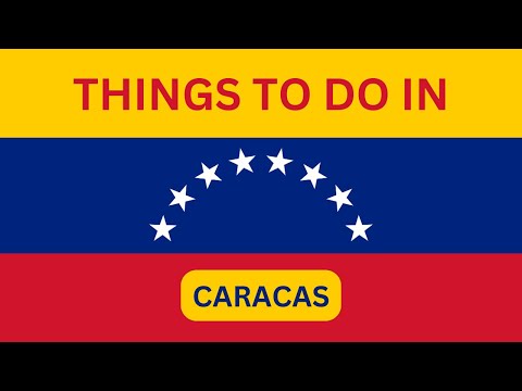 Top 10 Things to Do in Caracas, Venezuela | City Curiosities Travel Guide