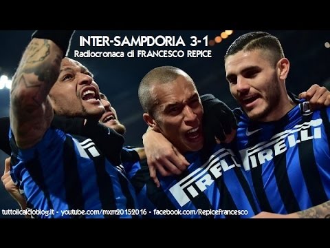 INTER-SAMPDORIA 3-1 - Radiocronaca di Francesco Repice (20/2/2016) da Rai Radio 1