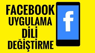 Facebook Dili Nasıl Değiştirilir?