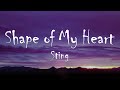 Sting - Shape of My Heart (Lyrics)