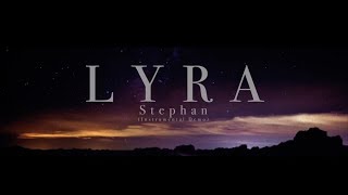LYRA - Stephan [2014 Instrumental Single]