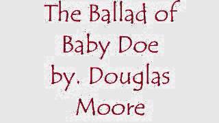 The Ballad of Baby Doe (MiddleSection)- Alex Griffin