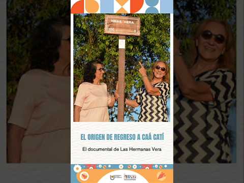 🎬 ¿Sabías que Regreso a Caá Catí, documental de Las Hermanas Vera, nació en la Facultad?