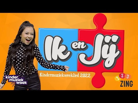 123ZING ft. Ayana - Ik En Jij (Kindermuziekweek 2022)
