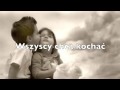 Wszyscy chcą kochać 