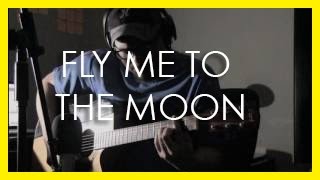 Fly me to the Moon - Jazz Standard - Chord Melody - #anwyllmusic