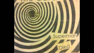 The Callas - Superman Died Yesterday