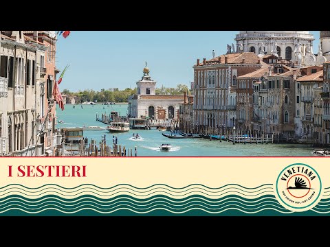 Veneza - I Sestieri