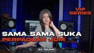 Download lagu DJ SUKA SAMA SUKA | PERPADUAN JDM (JAIPONG DANCE MUSIK ) BEAT PLAT KT | REMIX DJ TELOOR mp3