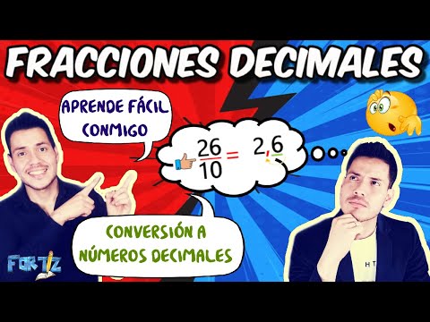 ¿Qué son las FRACCIONES DECIMALES y cómo CONVERTIRLAS a NÚMEROS DECIMALES? |Explicación Súper Fácil😃