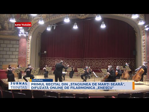 Primul recital din „Stagiunea de marţi seară”, difuzată online de Filarmonica „Enescu”