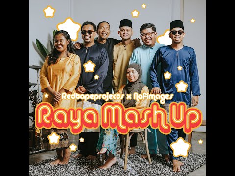 RAYA 2022 MASH UP