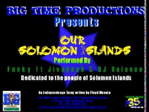 Our Solomon Islands - Funky ft. Jivannah & DJ Balance [2014 Solomon Islands Music]