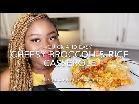 EP. 12 Cheesy Broccoli & Rice Casserole