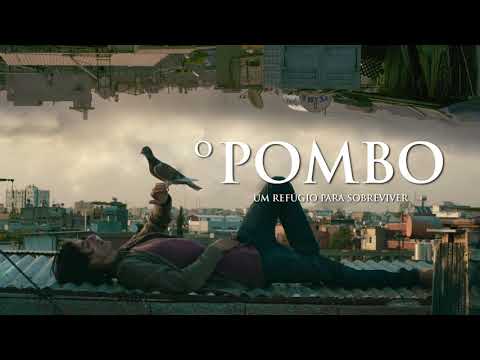 Trailer de O Pombo - Um Refúgio para Sobreviver (2018)