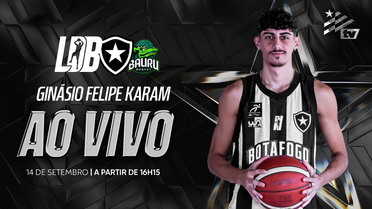 Basquete AO VIVO: Botafogo TV transmite duelo contra o Bauru pela Série Prata da LDB