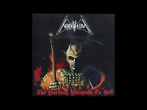 Nifelheim - The Burning Warpath To hell (7')