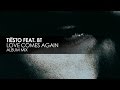 Tiësto featuring BT - Love Comes Again 