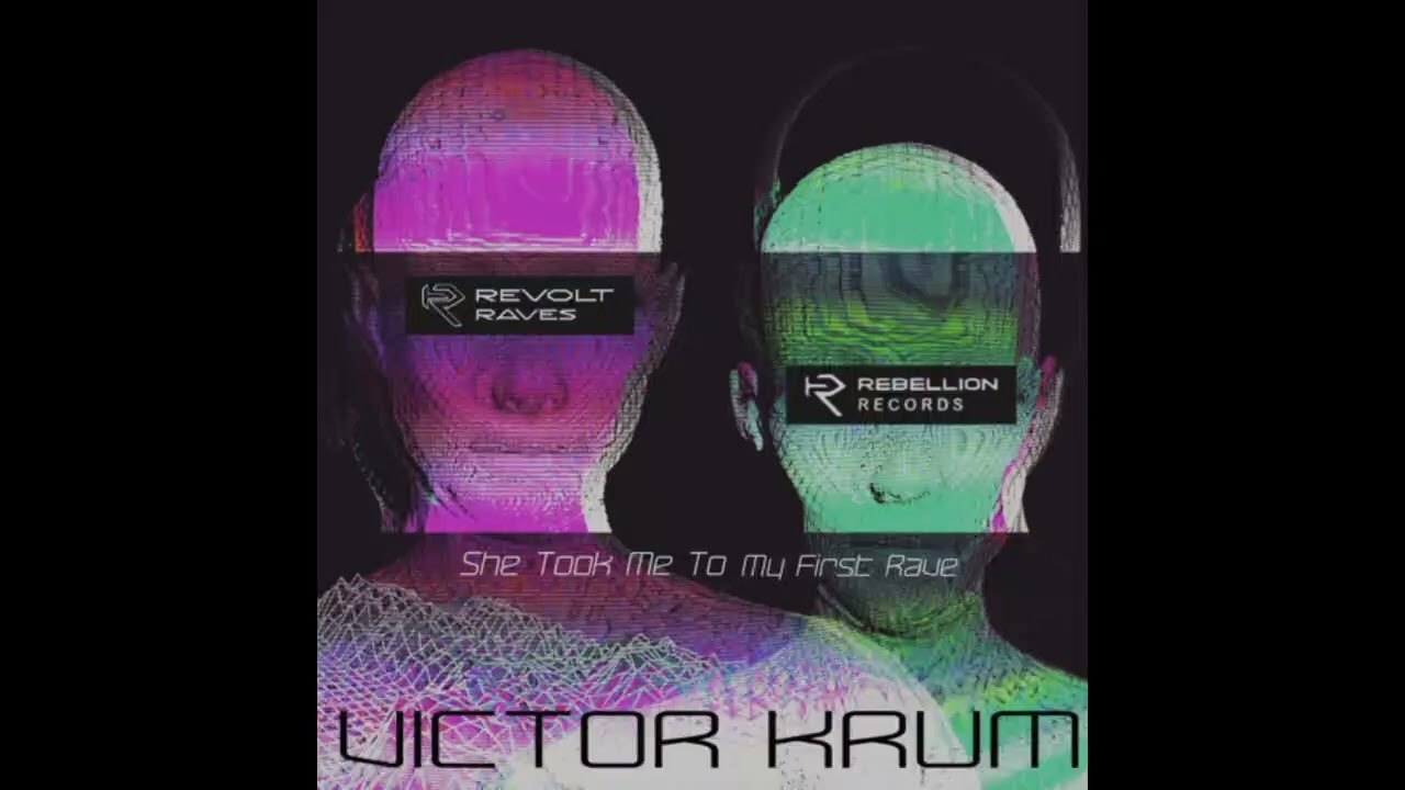 Victor Krum - She Took Me To My First Rave [Hard Techno]