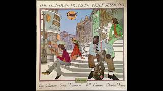 Howlin&#39; Wolf ~ Sittin&#39; On Top Of The World